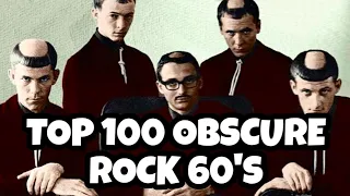 TOP 100 OBSCURE ROCK 60's