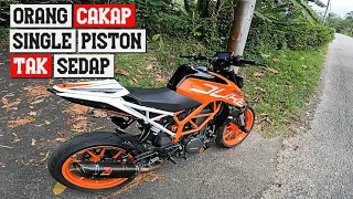 ORANG KATA SINGLE PISTON TAK SEDAP