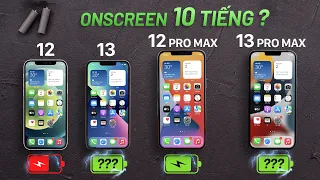 Test pin thực tế iPhone 13 Pro Max, 13: dùng 10h, pin trâu nhất từ trước đến nay?