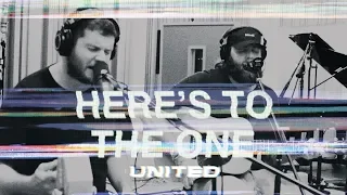 Here's To The One (Acoustic) Hillsong UNITED