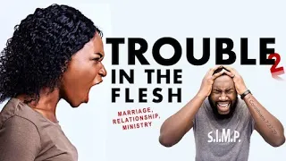 Trouble in the flesh 2