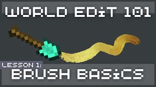 [Minecraft Tutorial] World Edit 101: Brush Basics