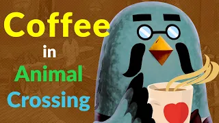 A History of Animal Crossing Coffee