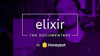 Elixir: The Documentary