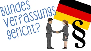 Bundesverfassungsgericht - einfach erklärt!