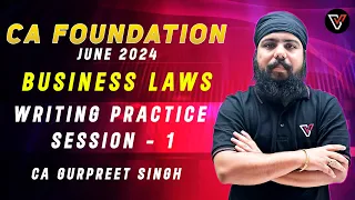 Writing Practice Session - 1 | Business Laws | Chanakya Niti Batch | CA Gurpreet Singh🔥🔥🔥