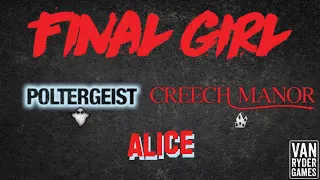 Final Girl - Alice vs The Poltergeist at Creech Manor