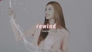 twice - rewind (slowed + reverb)