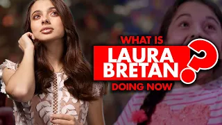 What is Laura Bretan doing now? What happened to her?