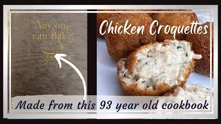 Chicken Croquettes Made From A Vintage 93 Year Old Cookbook