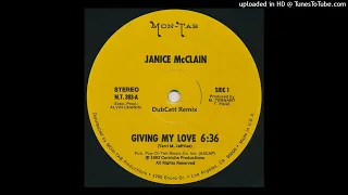 Janice McClain - Giving My Love (DubCatt Remix)