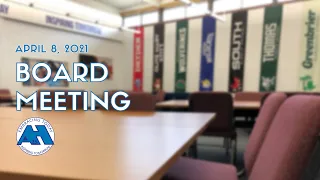 Board of Education Meeting | April 8, 2021