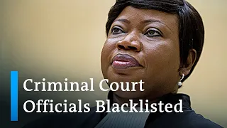 US puts ICC prosecutor on blacklist for criminals & terrorists | DW News