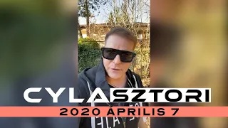 Cyla Sztori: Kész anyukám, lebuktunk (2020/4/7) | Kajdi Csaba