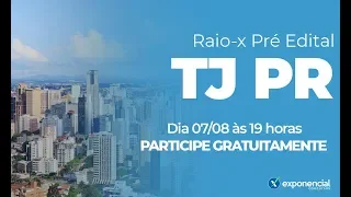 TJ PR | Análise Pré Edital e Dicas de Estudo