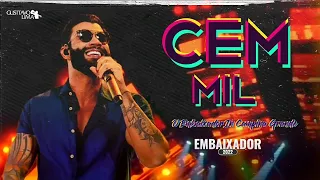 Gusttavo Lima - Cem Mil ( Ao Vivo em Campina Grande )