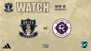 Union Academy U17 vs  New England Revolution [11-5-23]