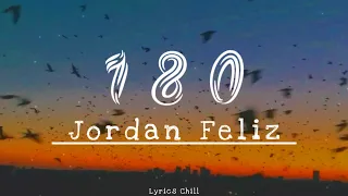 180 - Jordan Feliz - [New Lyrics] 🎶🎶