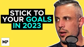 How to Stick to Your NEW YEARS Fitness Goals In 2023 | Mind Pump 1978