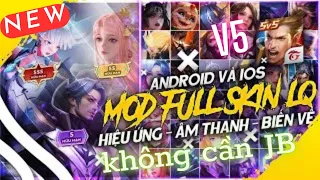 Mod Full Skin Liên Quân Mùa 25 Không Lỗi Mạng Mới Nhất Android & IOS | Dz LQ