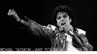 Michael Jackson - Why you wanna trip on me (lyrics+traduzione)