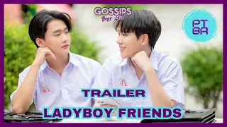 [PT-BR SUB] LADYBOY FRIENDS - BL || TEASER LEGENDADO