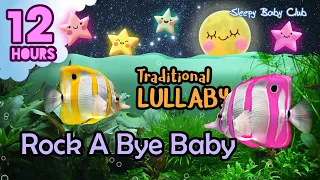 🟡 Rock A Bye Baby ♫ Traditional Lullaby ❤ Peaceful Bedtime Music Nursery Rhymes