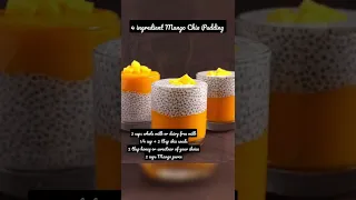 #shorts Best and easy to make mango chia pudding, only 4 ingredients - Must try!! #mangoes #pudding