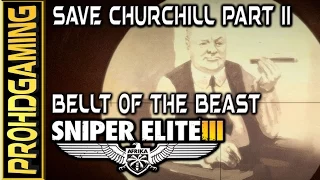 Sniper Elite 3 I DLC I Save Churchill Part 2: Belly of the Beast I Full Collectibles Guide