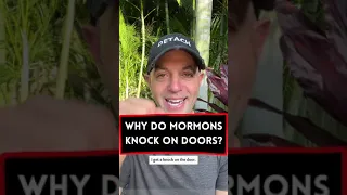 Why Do Mormons Knock?