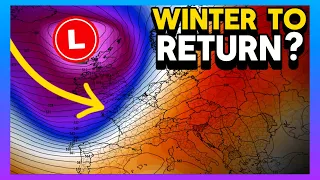 Winter Could Make a Comeback in Europe… Large Systems to Usher in Colder Air?