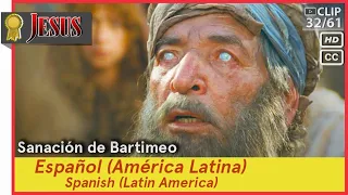 Sanación de Bartimeo►Español (es-419)►JESÚS 32/61 Spanish (Latin America)