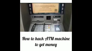 How to hack ATM machine