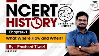 L1: Chapter 1 | Class 6 History NCERT | UPSC CSE/IAS | Prashant Tiwari