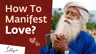How To Manifest Love In Your Life