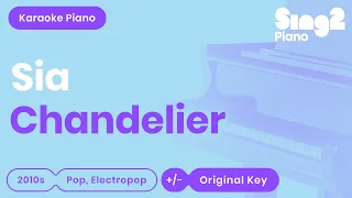 Sia - Chandelier (Piano Karaoke)