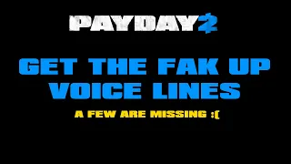 Payday2 Inspire Aced Voice Lines