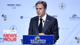 WATCH LIVE: Blinken speaks following U.S.-Africa Leaders Summit