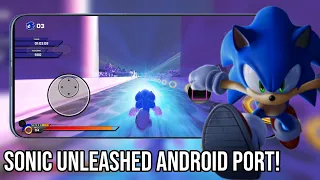 Sonic Unleashed is now on Android!!