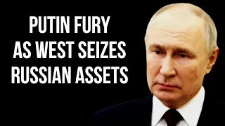 RUSSIA - Putin Furious Over Assets Seized by the West as Russia Claims Billions in Damages