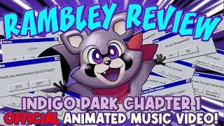 RAMBLEY REVIEW by RecD Ft. OtterBoyVA (Indigo Park: Chapter 1 Credits OFFICIAL ANIMATED MUSIC VIDEO)