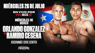 En vivo por ProboxTV Orlando Gonzalez VS Ramiro Cesena
