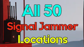 All 50 Signal Jammers in GTA Online