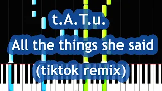 t.A.T.u. - All The Things She Said (tiktok remix) Piano Tutorial