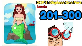 DOP 3: Displace One Part All Level 201 - 300 Gameplay Walkthrough
