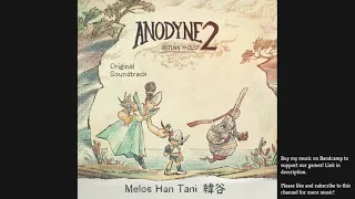 Anodyne 2 OST - 43 Ghost Bridges (Official Upload)