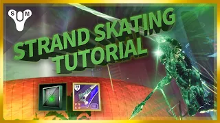 Strand Skating Tutorial in Destiny 2 Lightfall (w/ inputs)