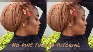 EASY TURBAN TUTORIAL || NO PINS!!!