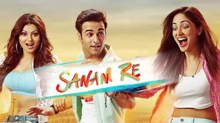 Sanam Re | 2016 | Full Movie Facts And Stories Talks | Pulkit Samrat | Yami Gautam | Urvashi Rautela