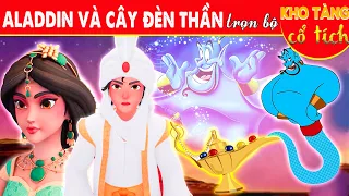 SỰ TÍCH ALADDIN VÀ CÂY ĐÈN THẦN Trọn Bộ | Kho Tàng Phim Cổ Tích 3D | Cổ Tích Việt Nam Mới Nhất 2023